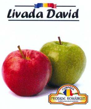 Livada David CUMPĂRĂ PRODUSE ROMÂNEȘTI Susține producătorii autohtoni