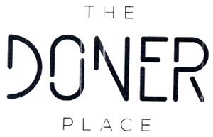 THE DONER PLACE