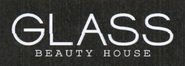 GLASS BEAUTY HOUSE