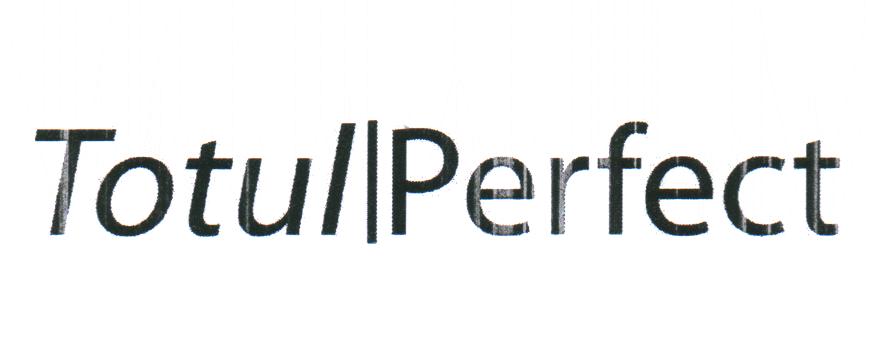 Totul Perfect