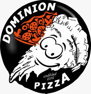 DOMINION PIZZA established 2018