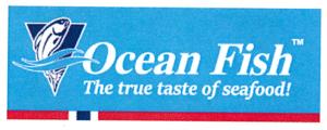 Ocean Fish The true taste of seafood!