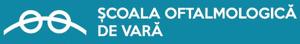 ŞCOALA OFTALMOLOGICĂ DE VARĂ