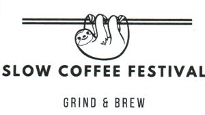 SLOW COFFEE FESTIVAL GRIND & BREW