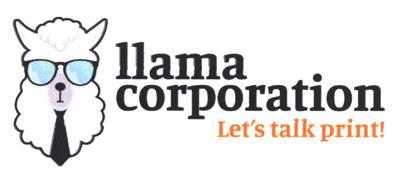 llama corporation Let's talk print!