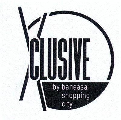 XCLUSIVE by baneasa shopping city