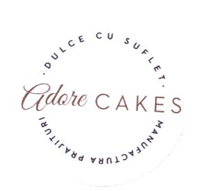 DULCE CU SUFLET Adore CAKES MANUFACTURA PRAJITURI