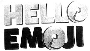 ,,HELLO EMOJI"