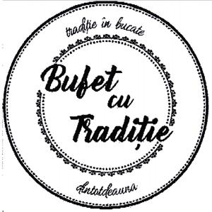 Bufet cu Tradiţie tradiţie în bucate dintotdeauna