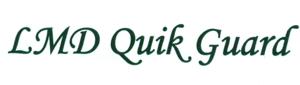 LMD Quik Guard