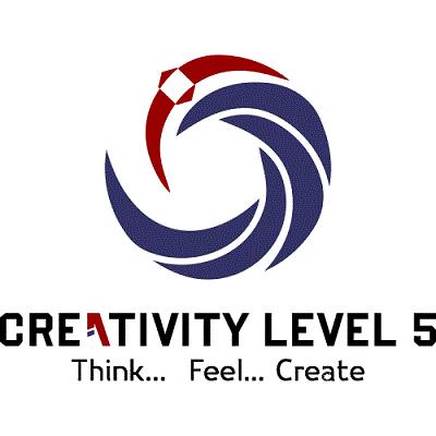 CREATIVITY LEVEL 5 Think... Feel... Create