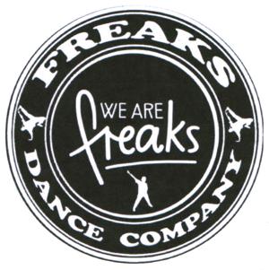 FREAKS DANCE COMPANY WE ARE freaks