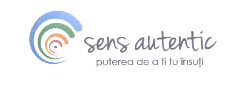 sens autentic puterea de a fi tu însuţi