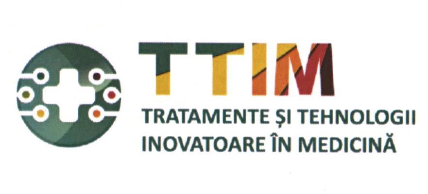 TTIM TRATAMENTE ŞI TEHNOLOGII INOVATOARE ÎN MEDICINĂ