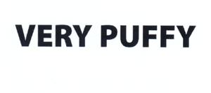 VERY PUFFY