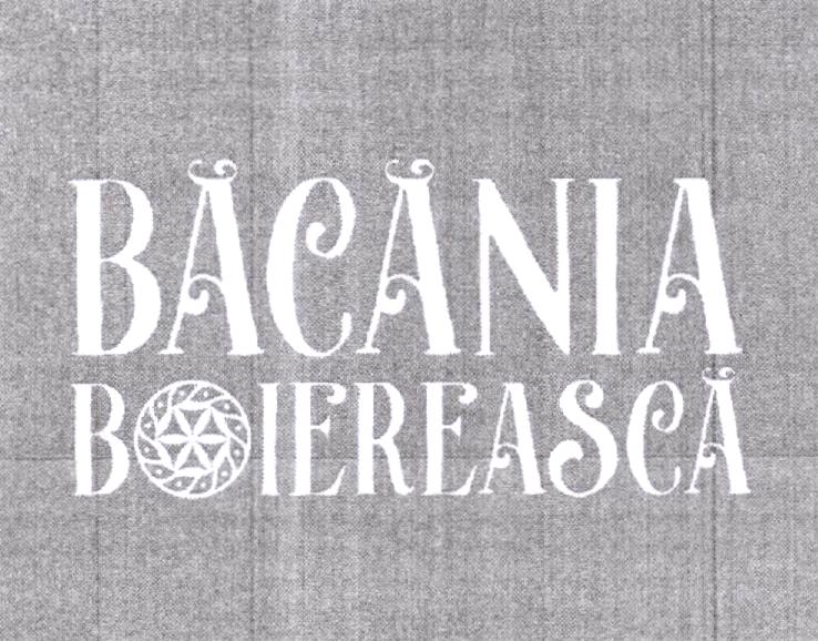 BĂCĂNIA BOIEREASCĂ