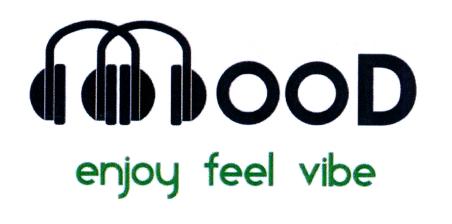 MOOD enjoy feel vibe