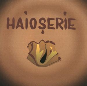 HAIOŞERIE