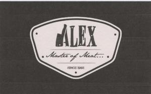 ALEX Master of Meat...SINCE 1991
