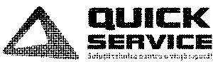 QUICK SERVICE Soluţii tehnice pentru o viaţă sigură!