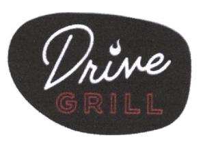 Drive GRILL