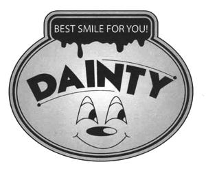 DAINTY BEST SMILE FOR YOU!