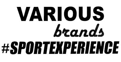 VARIOUS brands #SPORTEXPERIENCE