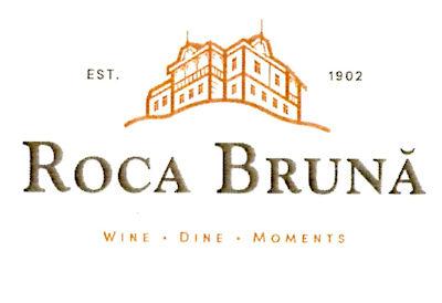 ROCA BRUNĂ WINE DINE MOMENTS EST. 1902