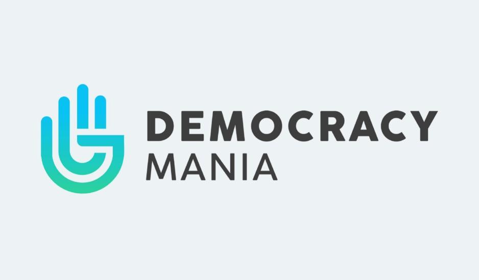 DEMOCRACY MANIA