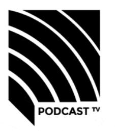 PODCAST TV