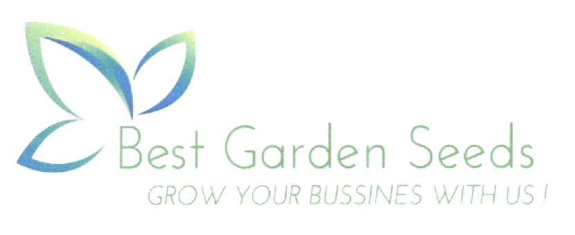 Best Garden Seeds GROW YOUR BUSSINES WITH US !