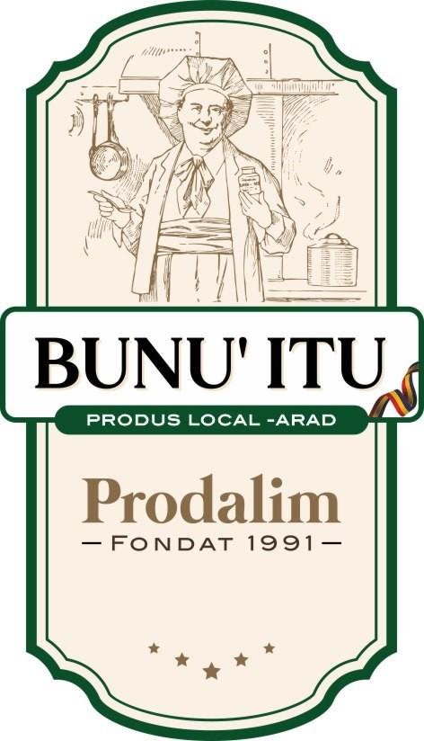 BUNU'ITU PRODUS LOCAL -ARAD Prodalim FONDAT 1991