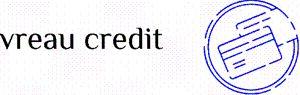 vreau credit