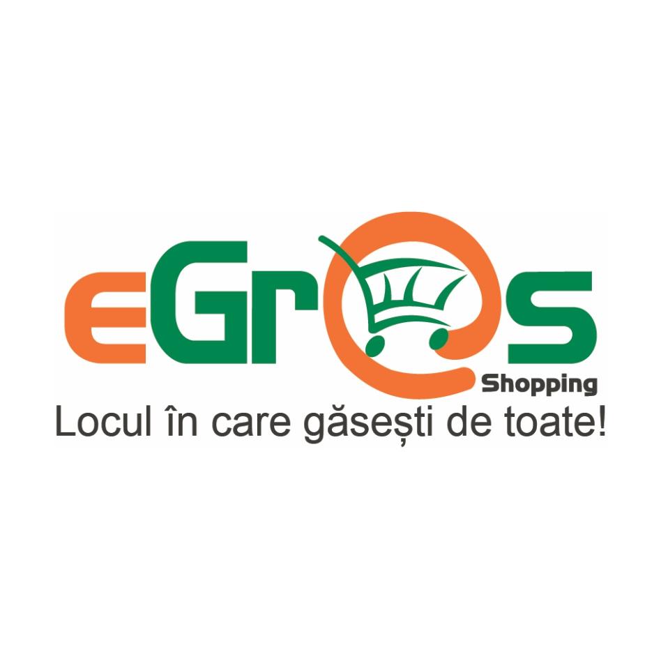 EGROS Shopping Locul în care găseşti de toate!
