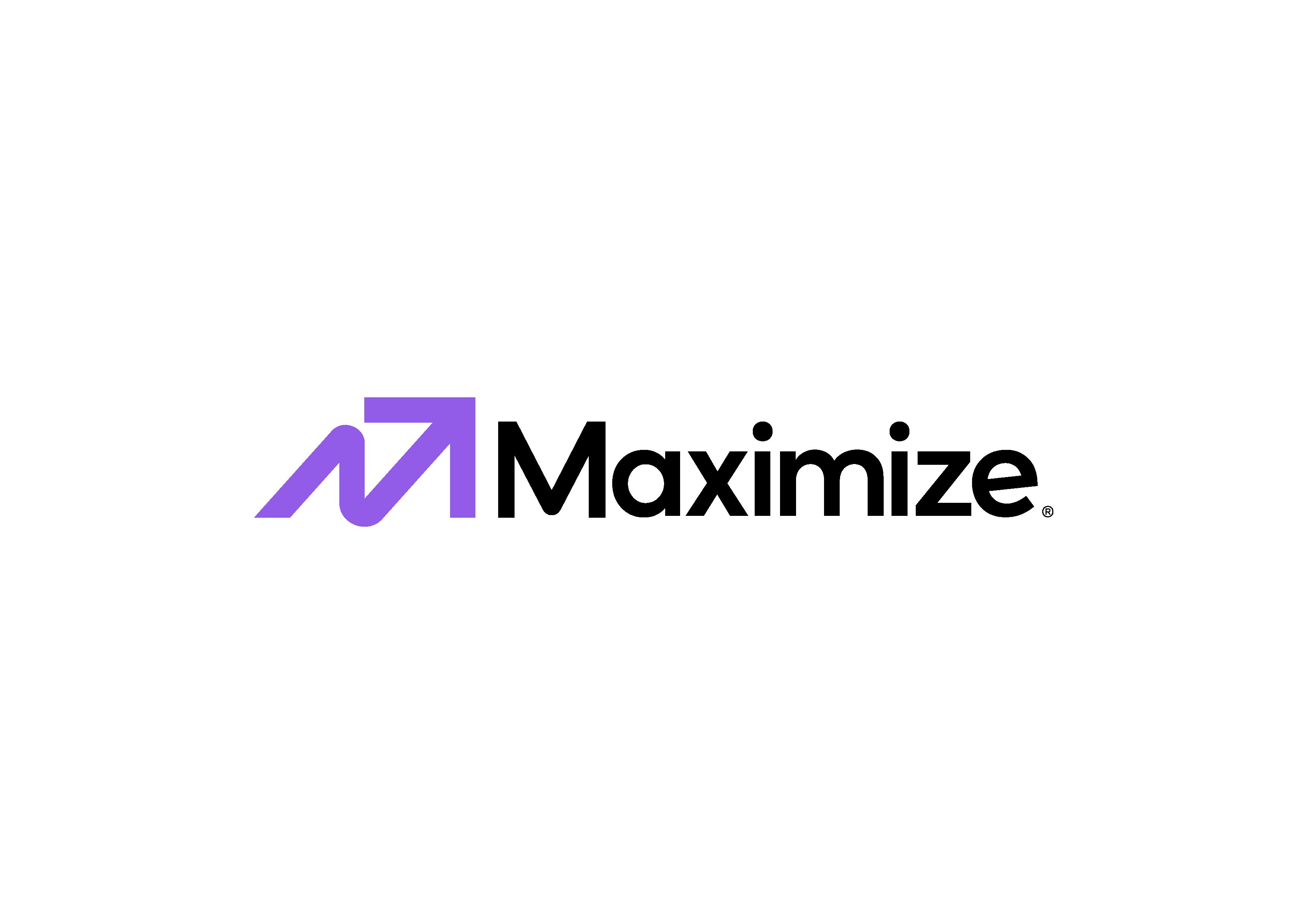 MAXIMIZE