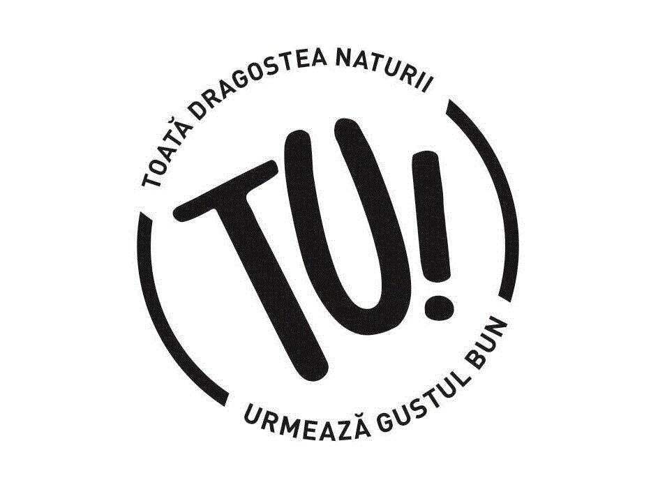 TU! TOATĂ DRAGOSTEA NATURII URMEAZĂ GUSTUL BUN