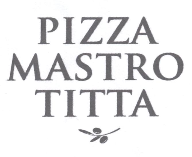 PIZZA MASTRO TITTA