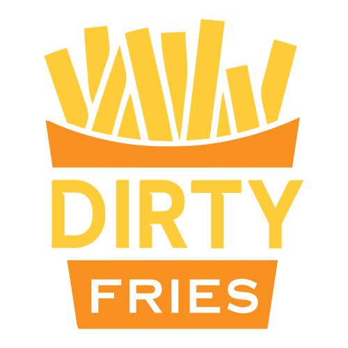 DIRTY FRIES