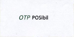 OTP POSibil