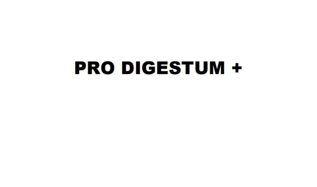 PRO DIGESTUM +