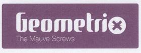Geometrix The Mauve Screws