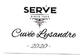 SERVE SINCE 1994 Cuvee Lysandre 2020