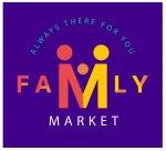 FAMILY MARKET ALWAYS THERE FOR YOU