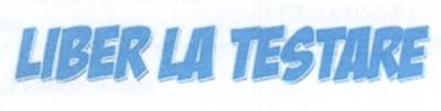 LIBER LA TESTARE