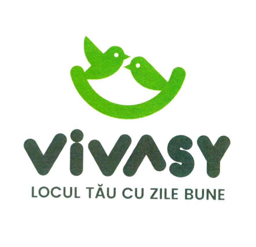 VIVASY LOCUL TĂU CU ZILE BUNE