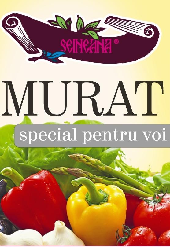 SEINEANA MURAT special pentru voi