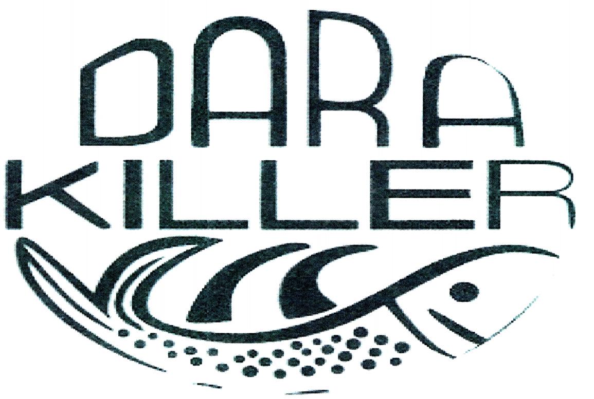 DARA KILLER