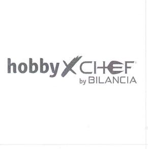 hobby X CHEF by BILANCIA