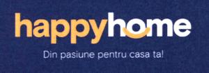 HAPPY HOME DIN PASIUNE PENTRU CASA TA!