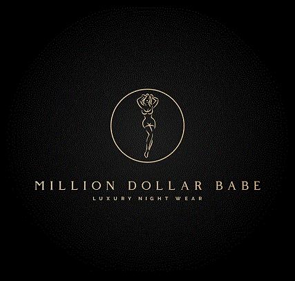 MILLION DOLLAR BABE LUXURY NIGHT WEAR